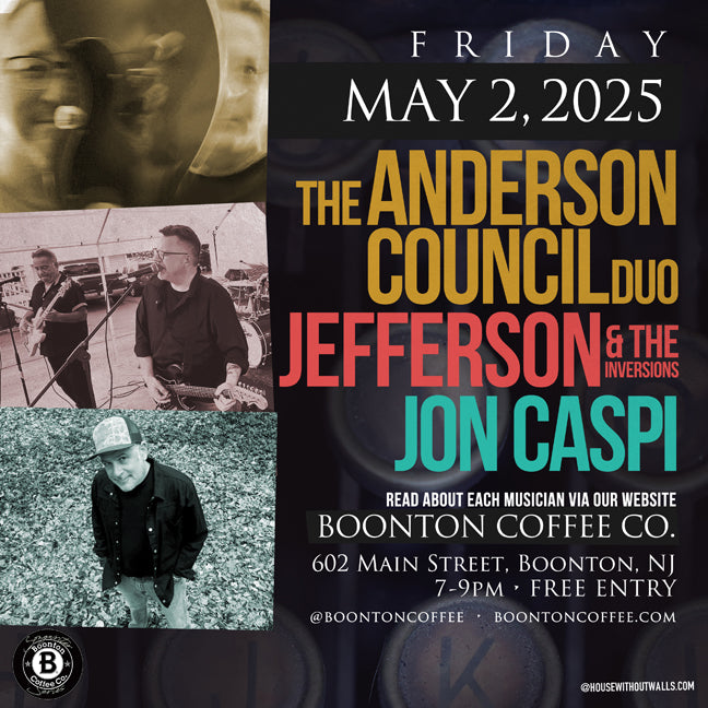 Songwriter Series: The Anderson Council (duo) + Jefferson & The Inversions + Jon Caspi