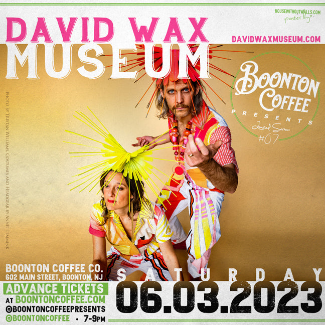 Presents Series: David Wax Museum