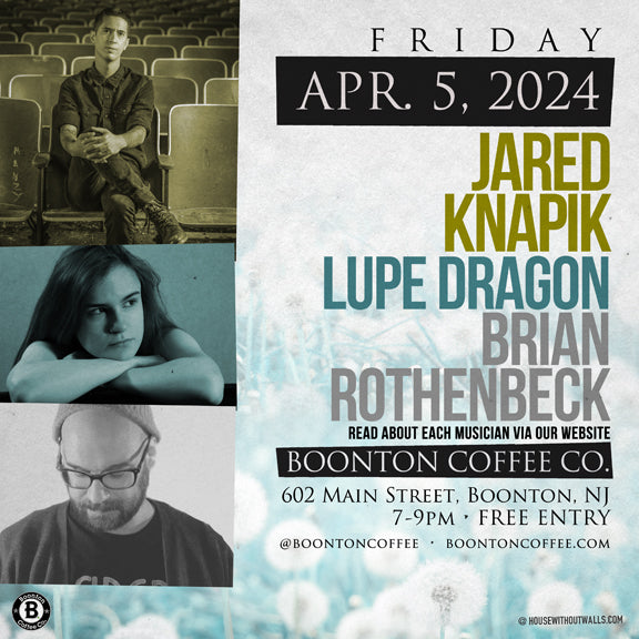 Songwriter Series: Jared Knapik + Lupe Dragon + Brian Rothenbeck