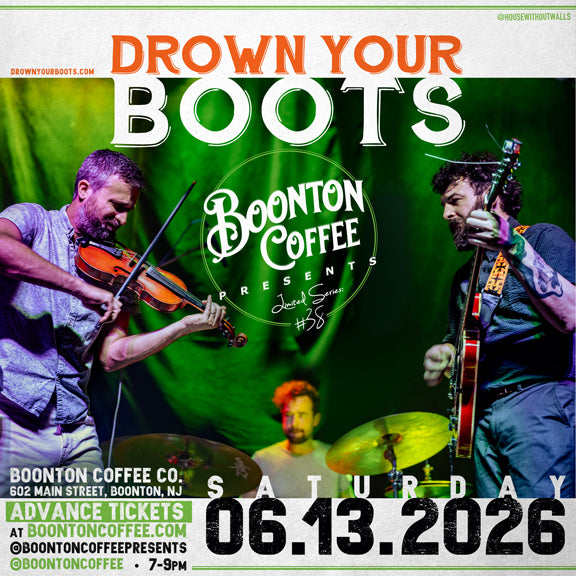 Presents Series: Drown Your Boots