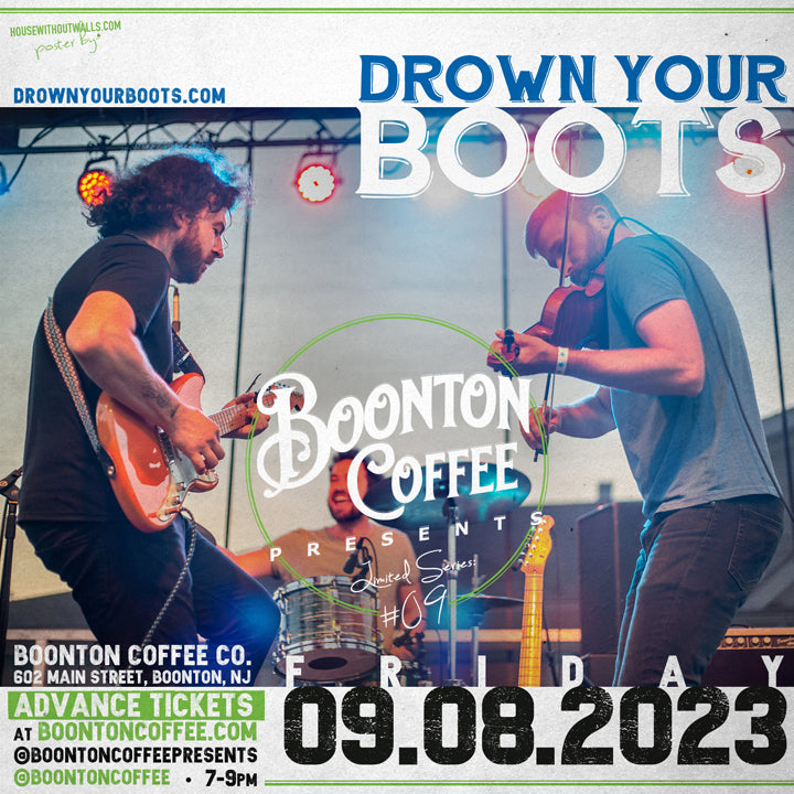 Presents Series: Drown Your Boots