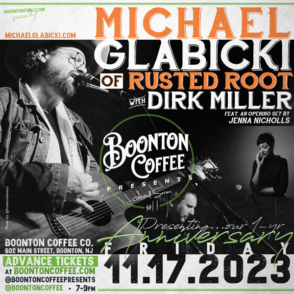 Presents Series 1-Yr Anniversary Show: Michael Glabicki of Rusted Root feat. Dirk Miller + Jenna Nicholls