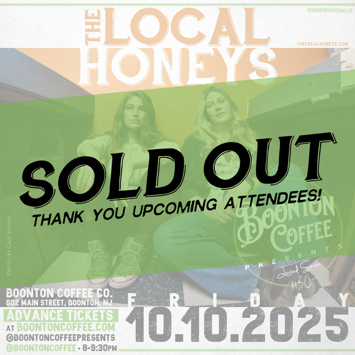 Presents Series: The Local Honeys